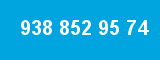 938 852 95 74 938 852 95 74